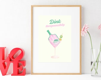 Trendy Pickleball Print: "Dink Responsibly" Preppy Wall Art (Digital Printable Poster)