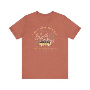 I Will Go In This Way ,41, DMB, Dave Matthews Band inspired tee Perfect for Nature Lovers, Road Trips, Festivals, Travels, Gift image 6