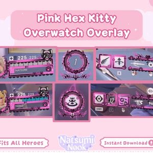 May include: Pink Hex Kitty Overwatch overlay design. The design features a pink and black color scheme with various game interface elements. The text "Pink Hex Kitty Overwatch Overlay" is displayed at the top.
