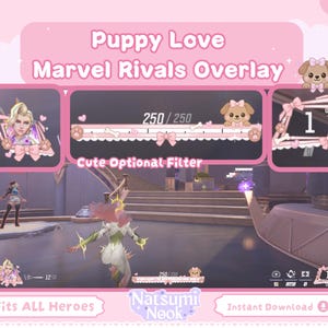 Peut inclure: Un design de superposition rose pour un jeu vidéo, avec le texte "Puppy Love Marvel Rivals Overlay". Le design comprend une barre de santé, un indicateur de pourcentage et des portraits de personnages, tous ornés de nœuds et d'empreintes de pattes. Le bas du design comprend le texte "Fits ALL Heroes" et "Natsumi Nook."
