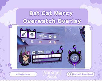 May include: A purple and black Overwatch overlay featuring a cat-themed Mercy skin with the text "Bat Cat Mercy Overwatch Overlay" and "Natsumi Nook".