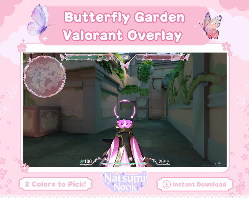 May include: A pink and white Valorant overlay with a butterfly garden theme. The overlay features a pink and white butterfly design, a pink and white gun, and the text "Butterfly Garden Valorant Overlay".