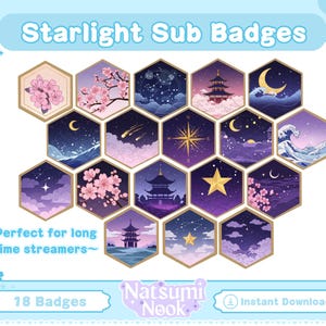 Puede incluir: Un conjunto de 18 insignias hexagonales Starlight Sub con varios diseños, incluyendo flores de cerezo, cielos estrellados y pagodas japonesas. Se muestra el texto "Starlight Sub Badges" y "Natsumi Nook". También se incluye la frase "Perfect for long time streamers".