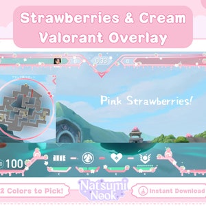 Strawberries & Cream Valorant Overlay | HUD Customizable Valorant Game | Cute Stream Overlay Twitch   | Valorant Emotes | Valorant Clove