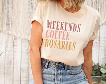 Rosary Shirt, Coffee Lover, Catholic Gift, Rosary Shirt, Catholic Shirt, Catholic Mom, Mothers Day Gift, Mom Gift, Friend Gift