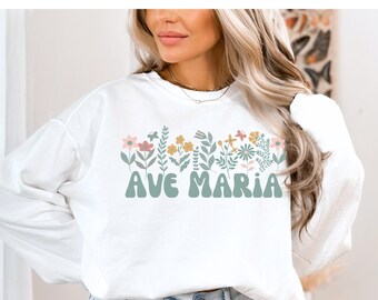 Sweat Ave Maria, sweat Mary, cadeau marial, sweat floral catholique, chemise Mary, cadeau catholique pour la fête des mères