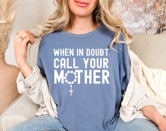 Rosary Shirt, Catholic Shirt, Catholic Gift, Funny Catholic Gift For Women, Virgin Mary Shirt, Mother Mary Shirt