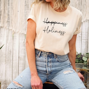 Holiness Shirt, Catholic Shirt, Catholic Womens Tshirt, Christian Shirt, Catholic Gift, Christian Tshirt, Catholic Mom, Catholic Saint Shirt