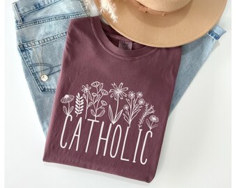 Catholic Shirt, Catholic Gift, Comfort Colors Shirt, Catholic Womens Shirt, Catholic Tshirt, Catholic Mom Gift