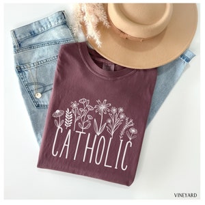 Catholic Shirt, Catholic Gift, Comfort Colors Shirt, Catholic Womens Shirt, Catholic Tshirt, Catholic Mom Gift