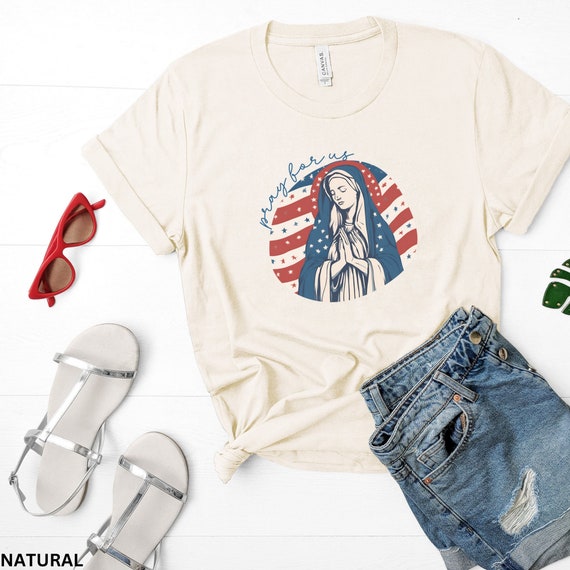 Patriotic Mary Shirt, Catholic Shirt, 4th of July Shirt, USA