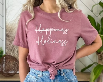 Holiness Shirt, Catholic Shirt, Catholic Womens Tshirt, Christian Shirt, Catholic Gift, Christian Tshirt, Catholic Mom, Catholic Saint Shirt