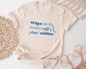 Rosary Shirt, Catholic Shirt, Catholic Gift, Funny Catholic Tshirt For Women, Virgin Mary Shirt, Mother Mary Shirt, Blessed Mother Shirt
