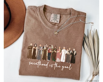 Catholic Saints Shirt, Catholic Shirt, Catholic Gift For Women, Catholic Mom, All Saints Day Shirt, Saint Gift, Sainthood Shirt