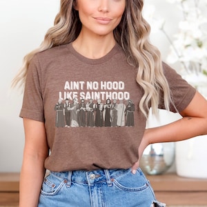 Catholic Saints Shirt, Funny Catholic Shirt, Catholic Gift For Women, Catholic Mens Shirt, Catholic Dad Catholic Mom, All Saints Day Shirt