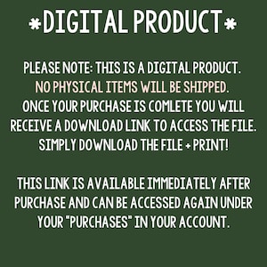 May include: Text on a green background that reads "*DIGITAL PRODUCT*" and explains that this is a digital product, no physical items will be shipped, and that a download link will be provided after purchase.