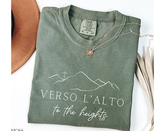 Verso L'Alto Shirt, Catholic Gift, Pier Giorgio Frassati Shirt, Blessed Pier Giorgio Saint Shirt, Catholic Shirt To the Heights Catholic Tee