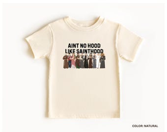 YOUTH Saint Shirt, Kids Sainthood Shirt, Kids Catholic Shirt, Youth Catholic Gift, Aint No Hood Like Sainthood, Funny Catholic Shirt