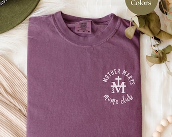 Catholic Mom Gift Mary Shirt, Mom Gift Marian Catholic Gift Tshirt for Women Virgin Mary Shirt, Cute Mary Mom Gift Blessed Mother Mary Shirt