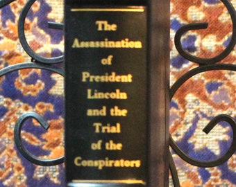 The Assignation of President Lincoln & The Trial of the Conspirators - Legal Classics - Leather Bound