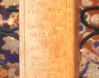 Frontier in American History by Frederick Jackson Turner - The Franklin Library - Leather bound.