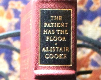The Patient Has the Floor by Alistair Cooke, Signed 1st Edition, The Franklin Library