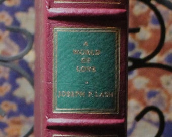 A World of Love by Allen Deury - Signed 1st Edition - The Franklin Library - Leather Bound