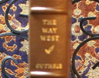 The Way West by AB Gunthrie Jr - The Franklin Library - Leather Bound
