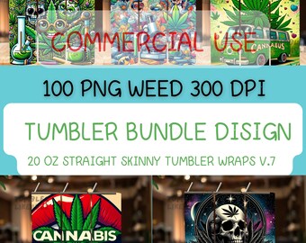 Version 7 WEED Tumbler Bundle Wrap, 20 Unzen Skinny, Skinny Tumble PNG, sofortiger Download, Sublimation Design 300 DPI