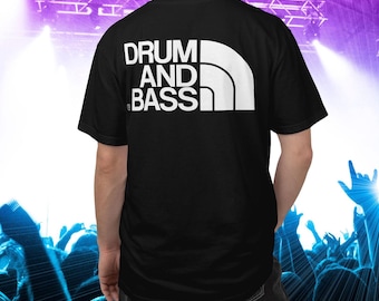 DRUM AND BASS T-Shirt, Music Festival Clothing, Rave Outfit