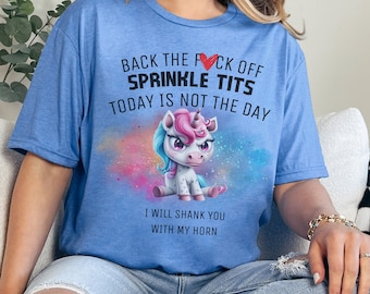 Unicorn Back the F*ck off Unisex Softstyle T-Shirt