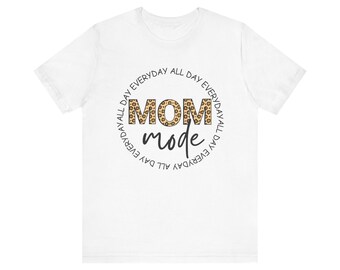 Mom Mode Unisex Jersey Short Sleeve Tee