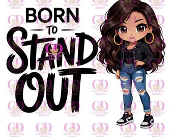 PNG Born to Stand Out, Why Fit In when you were born to stand out