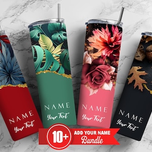 May include: Set of four 20 oz stainless steel tumblers with different floral and foliage designs. The tumblers are red, green, pink, and black with gold accents. The text "NAME Your Text" is printed on each tumbler.