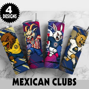 Puede incluir: Cuatro vasos de acero inoxidable con diseños de mascotas de clubes de fútbol mexicanos. Cada vaso tiene un diseño diferente y una pajita. Las palabras "4 Designs" y "Mexican Clubs" son visibles en la imagen.