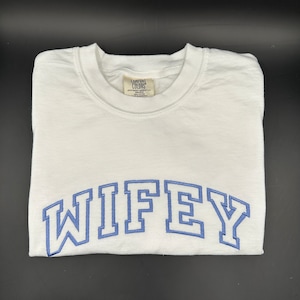 Embroidered WIFEY Tee, WIFEY Athletic Block Tee, Wifey T-Shirt, Gift for Bride, Engagement Gift, Bridesmaid Gift, Valentine Gift, Embroidery