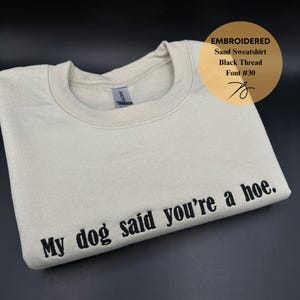 Custom Embroidered Sweatshirt, Personalized Crewneck, Custom Text Sweatshirt, Custom Embroidery, Pullover, Gift for Bride, Mother&#39;s Day Gift
