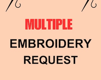 Additional Multiple Embroidery | Custom Embroidery