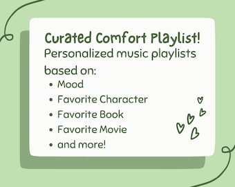 Digital Custom Comfort Character, Movie, Book Curated Mood Playlist