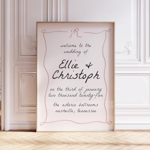 Wedding Welcome Sign Template for Romantic Feminine Theme, Pink Blush Hand Drawn Reception Sign with Doodle Wavy Bow Border, Vintage Custom
