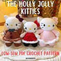 3in1 Low-Sew Holly Jolly Kitties PDF Crochet Pattern