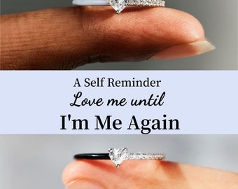 Zelfherinnering - Love Me Until I'm Me Again Heart-Cut Half Emaille Ring - Self Love Ring - Verjaardagscadeau - Cadeau voor jezelf - Cadeau voor dochter