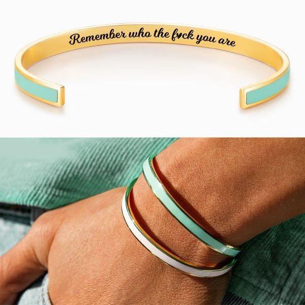 Self Reminder Gifts- Remember Who The F*ck You Are Bracelet - Girl Gang Bracelet -  Inspirational Cuff Bangle For Women - Gifts For Her