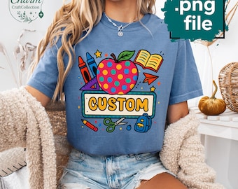 Custom Teacher Appreciation PNG: Back to School Design (Digital Download