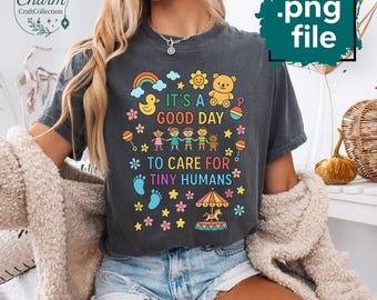 Care For Tiny Humans PNG: Daycare Teacher Shirt Design, Babysitter Gift, Preschool  (Digital Download)