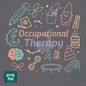 May include: A gray graphic with the words "Occupational Therapy" and various illustrations, including a pencil, scissors, crayons, a gnome, a dinosaur, a brain, a dumbbell, a bow, a trampoline, a slide, and a stack of rings.