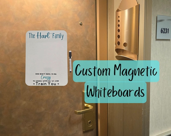 Cruise ship door magnet. Dry erase message board magnet. 9" x 12" Customize with your text. Whiteboard Magnet. Cruise door decoration