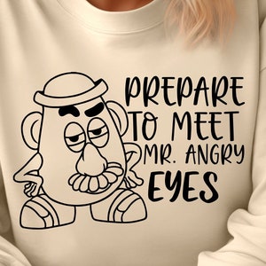 Disney Toy Story SVG, Mr Potato Head, Mr Angry Eyes Svg, Funny Toy Story Quote, Instant Download Printable Design, Vinyl Cut File for Cricut