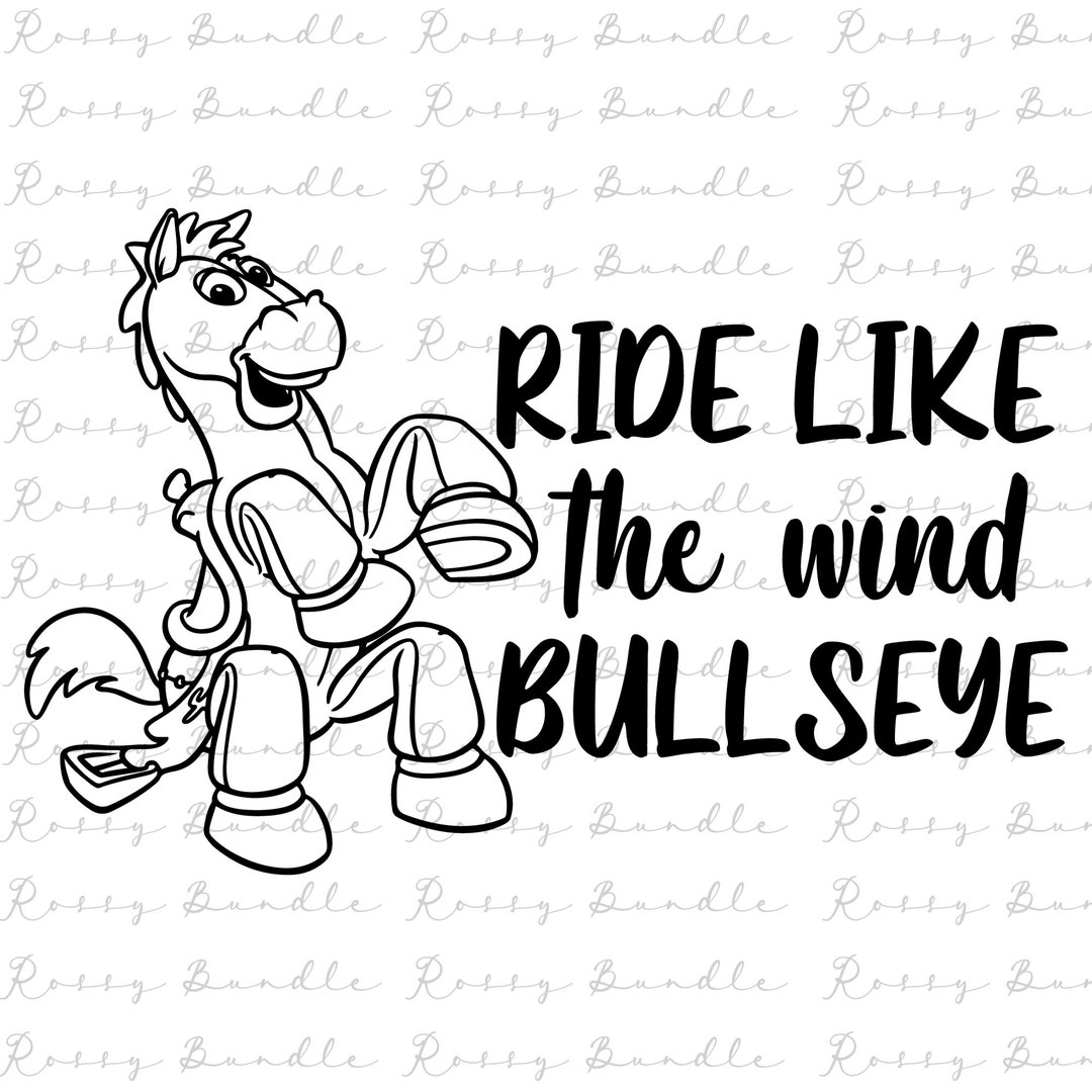 Ride Like the Wind Svg, Bullseye SVG, Toy SVG Story, Family Trip Svg