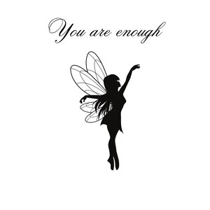 You are enough